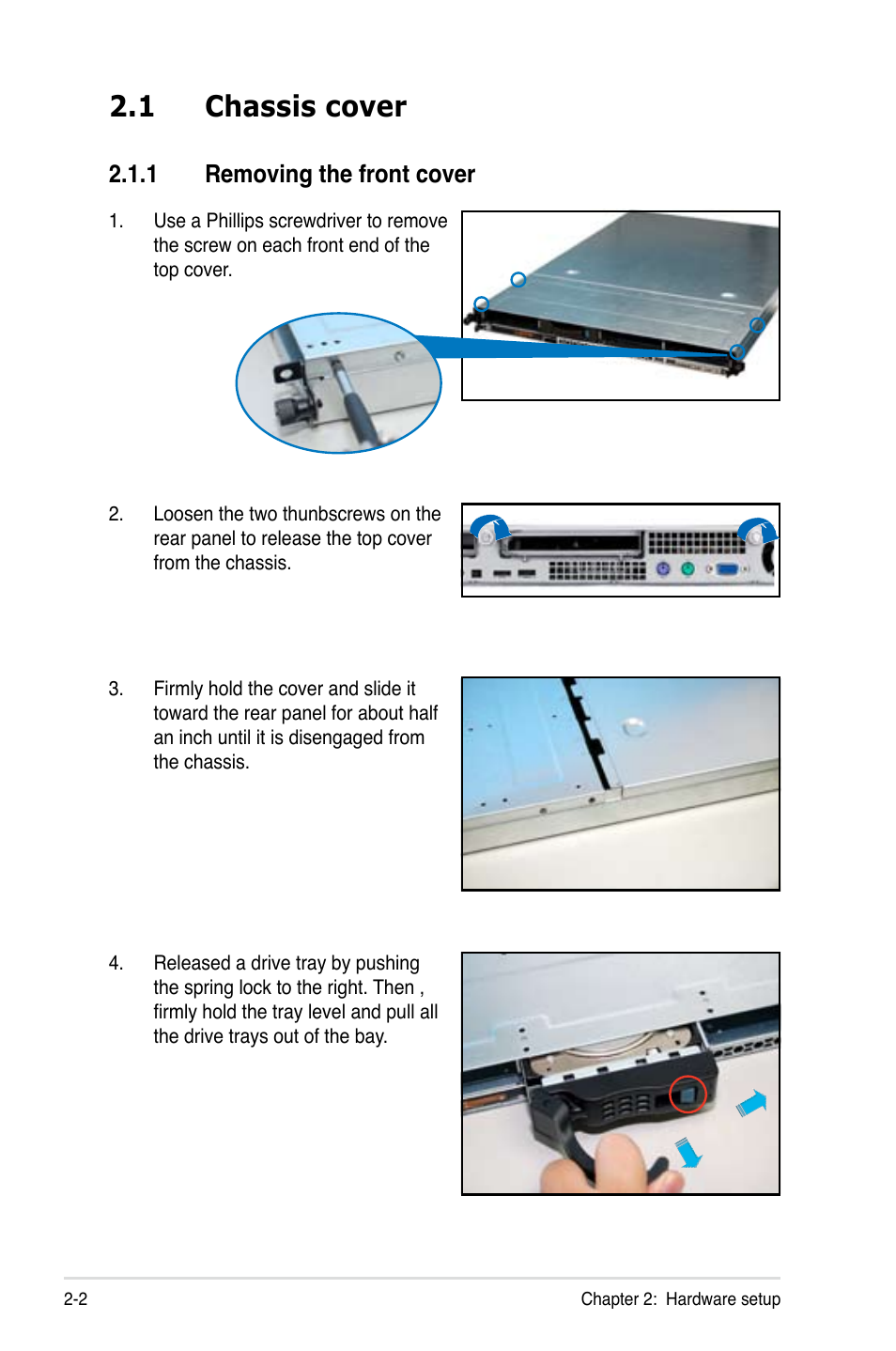 1 chassis cover, Removing.the.front.cover | Asus RS120-E4/PA4 User Manual | Page 18 / 174