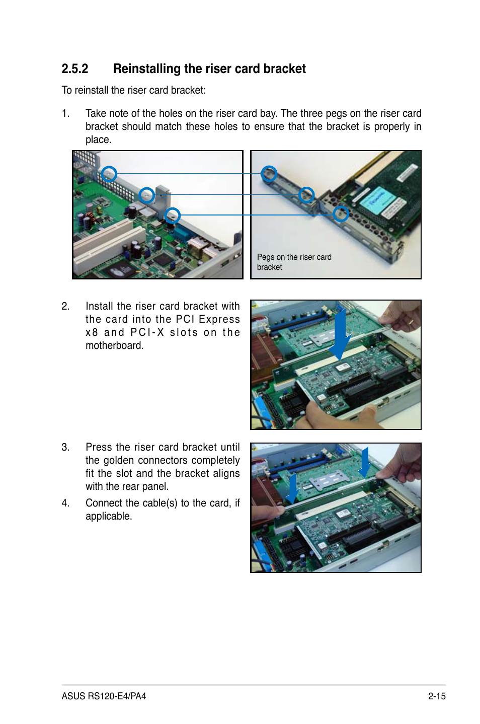 Reinstalling.the.riser.card.bracket | Asus RS120-E4/PA4 User Manual | Page 31 / 174