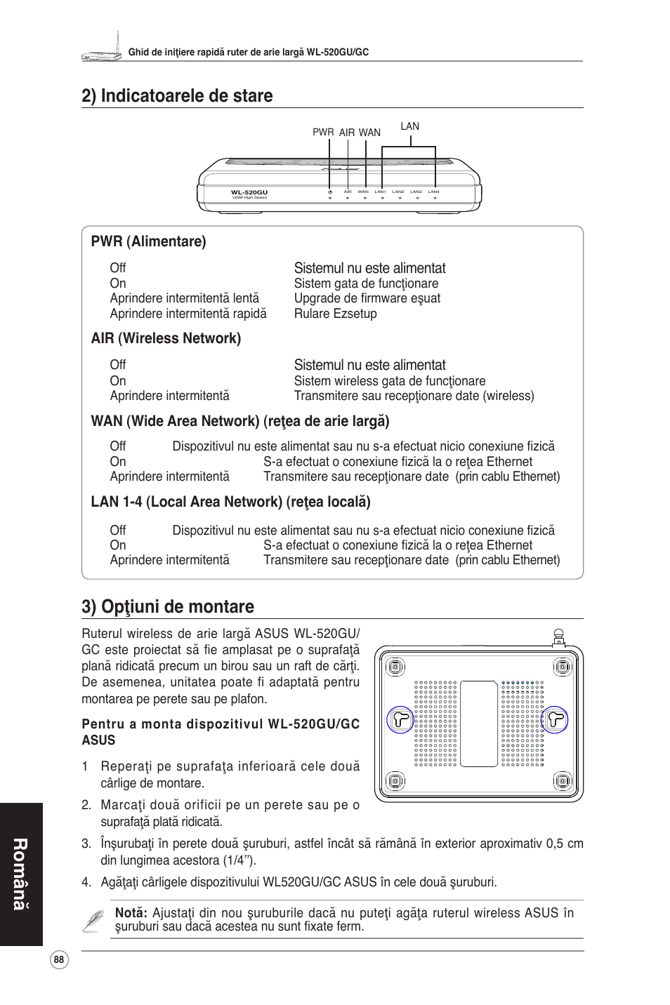 Română 2) indicatoarele de stare, 3) opţiuni de montare | Asus WL-520GC User Manual | Page 91 / 108