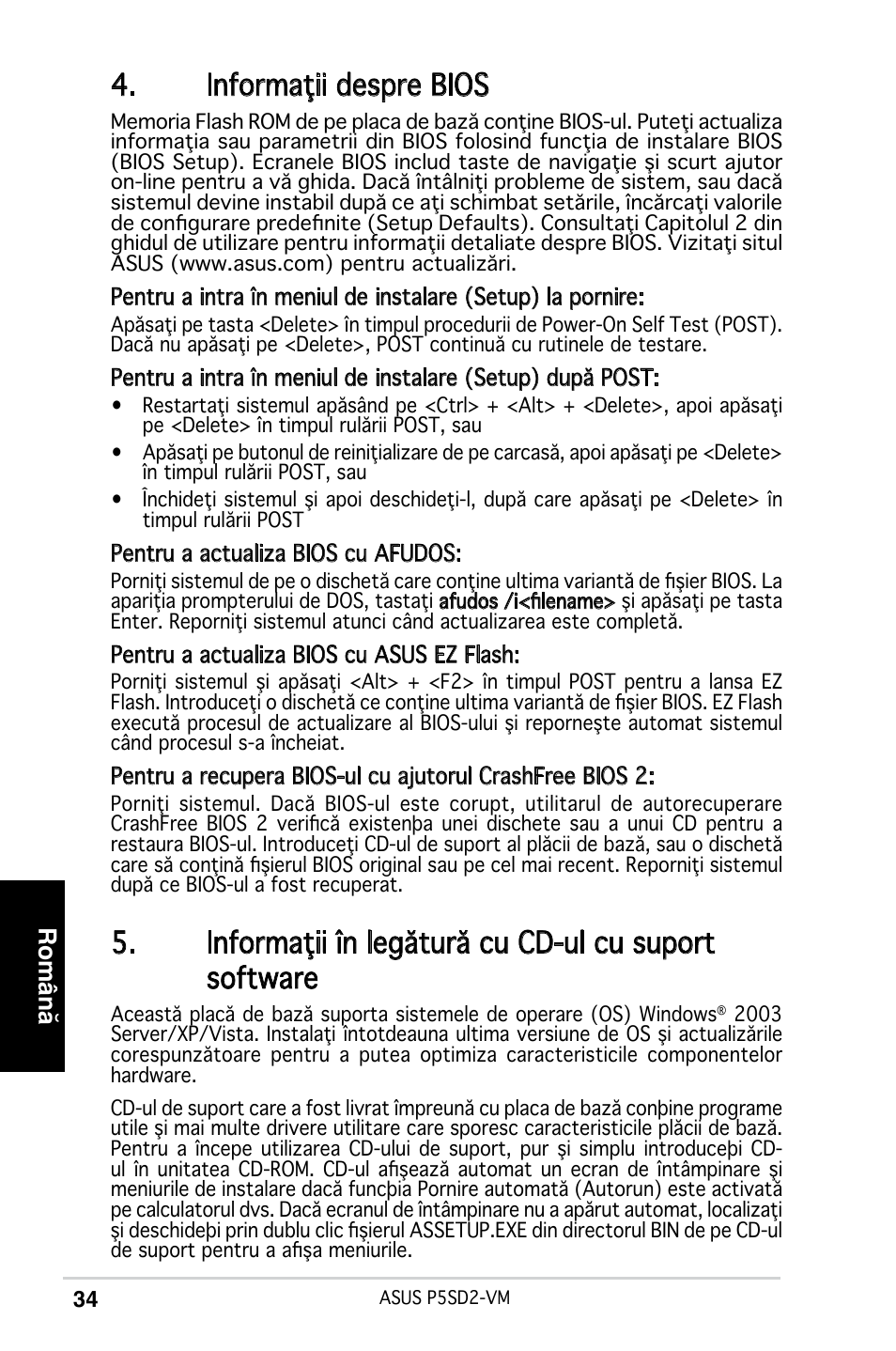 Informaţii despre bios, Informaţii în legătură cu cd-ul cu suport software, Română | Asus P5SD2-VM User Manual | Page 34 / 38