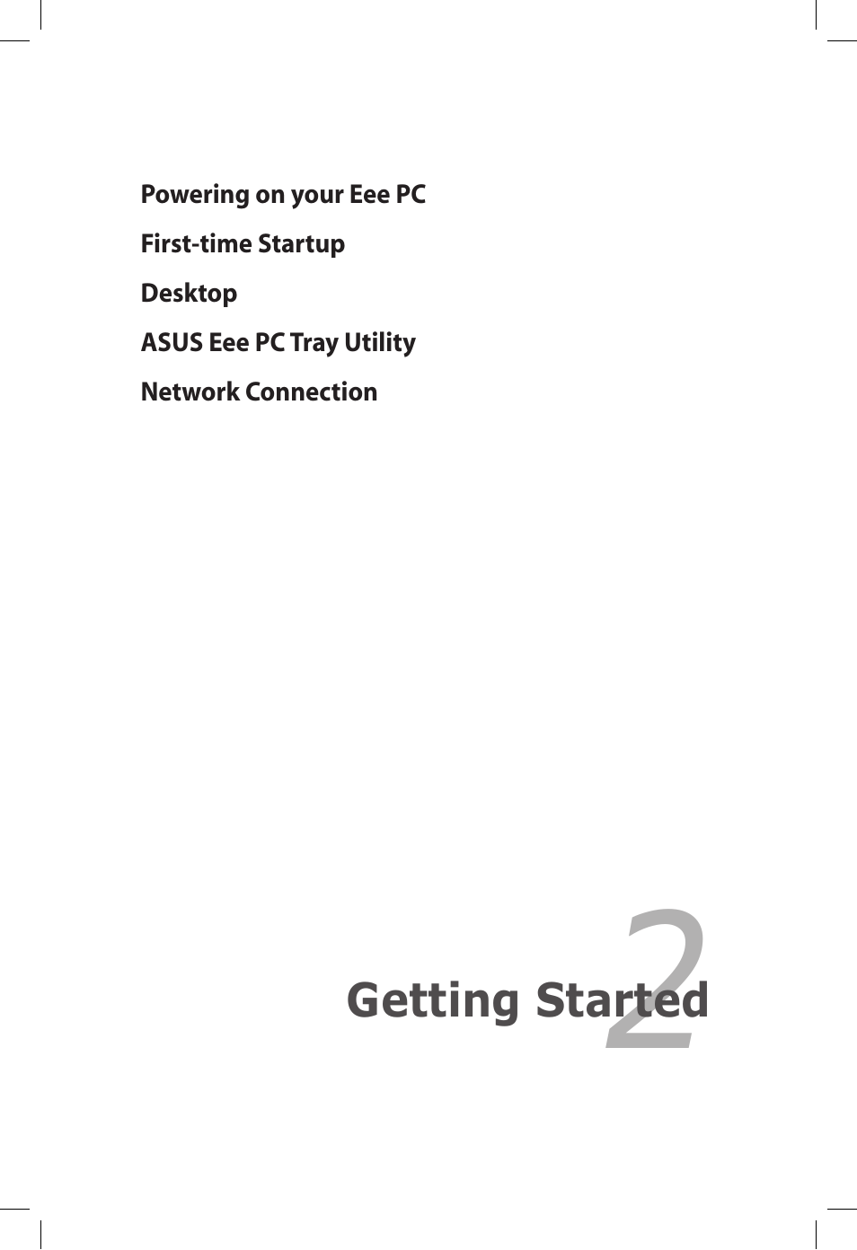 Getting started | Asus Eee PC S101/XP User Manual | Page 21 / 60