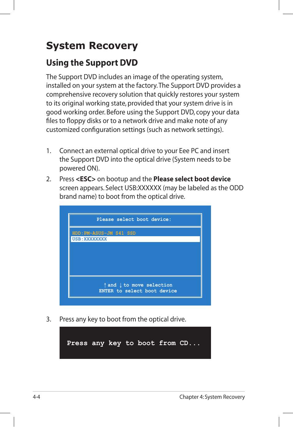 System recovery, Using the support dvd, System recovery -4 | Using the support dvd -4, Using the support dvd vd | Asus Eee PC S101/XP User Manual | Page 44 / 60