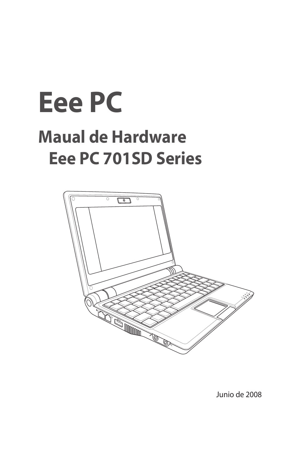 Asus Eee PC 701SD/Linux User Manual | 62 pages
