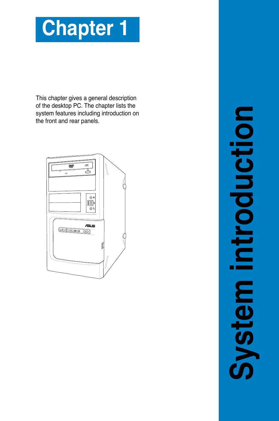 System introduction, Chapter 1 | Asus BM2220 User Manual | Page 11 / 26