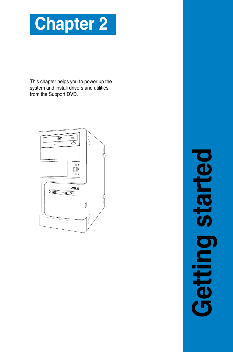 Getting started, Chapter 2 | Asus BM2220 User Manual | Page 15 / 26