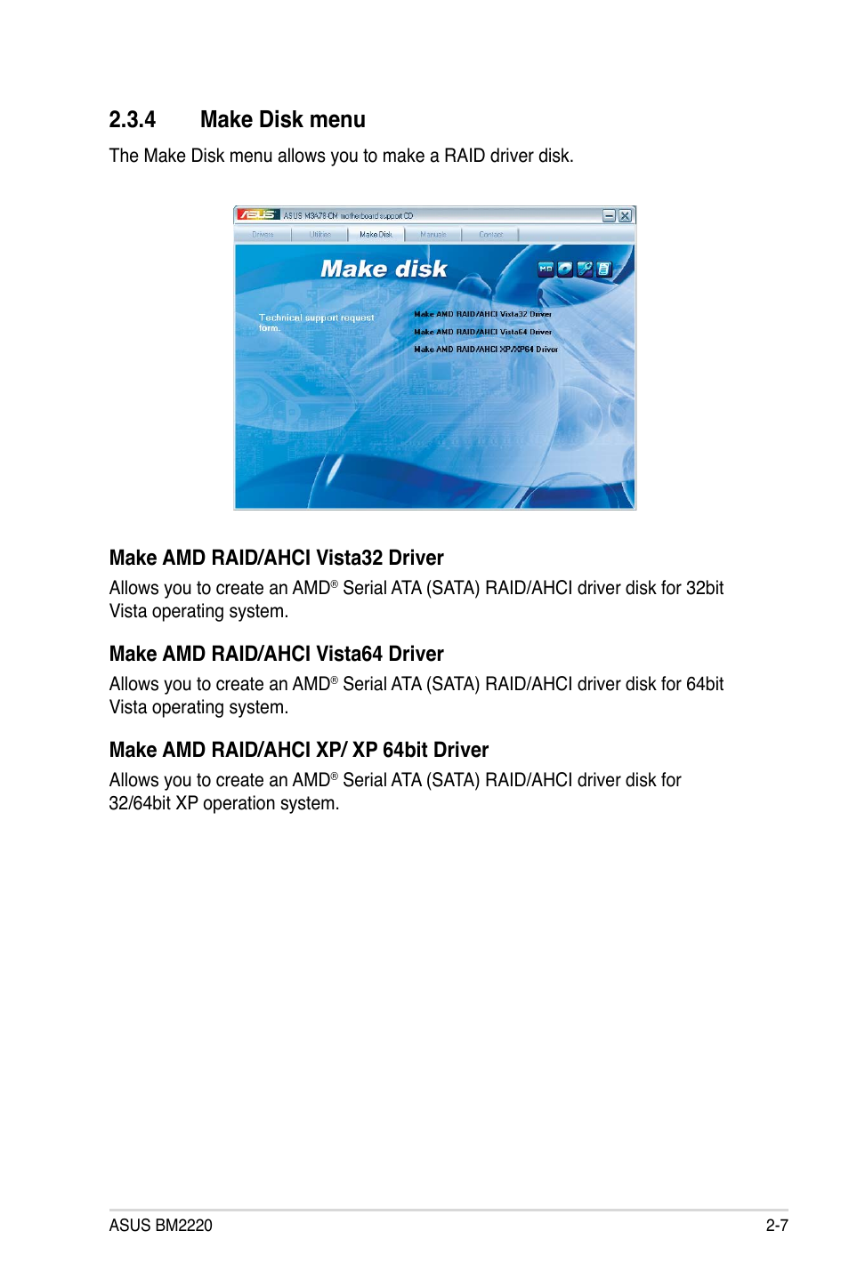 4 make disk menu, Make amd raid/ahci vista32 driver, Make amd raid/ahci vista64 driver | Make amd raid/ahci xp/ xp 64bit driver | Asus BM2220 User Manual | Page 21 / 26