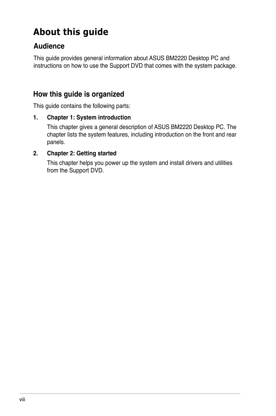 About this guide, How this guide is organized, Audience | Asus BM2220 User Manual | Page 8 / 26