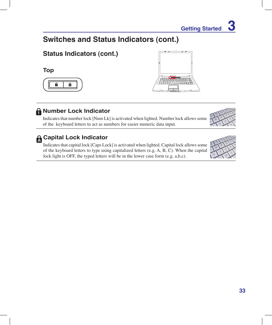 Switches and status indicators (cont.) | Asus X58LE User Manual | Page 33 / 83