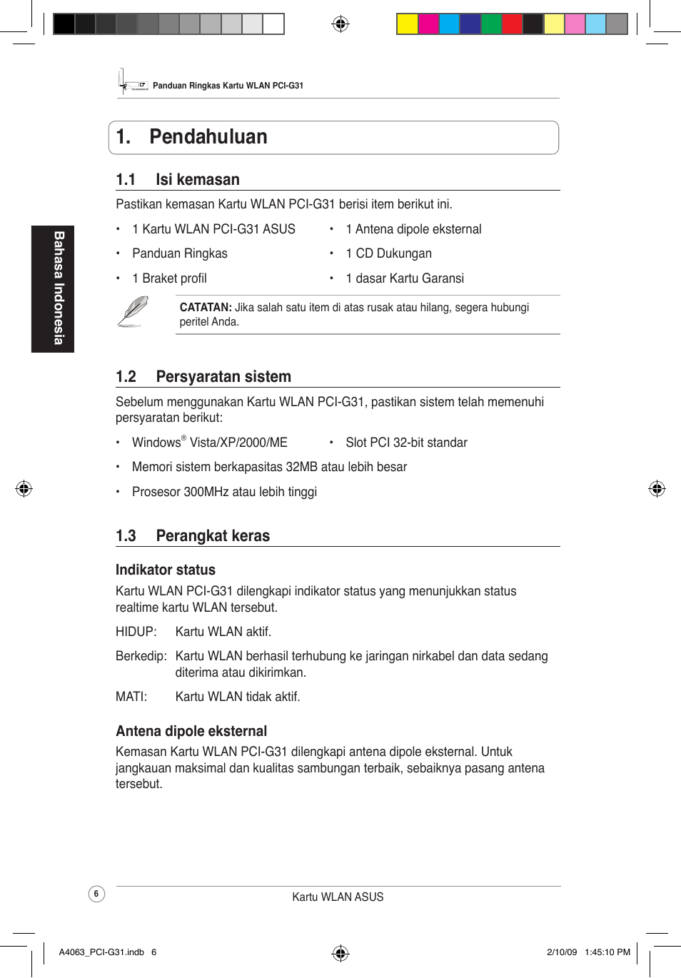  pendahuluan, 2 persyaratansistem, 1 isikemasan | 3 perangkatkeras | Asus PCI-G31 User Manual | Page 10 / 32