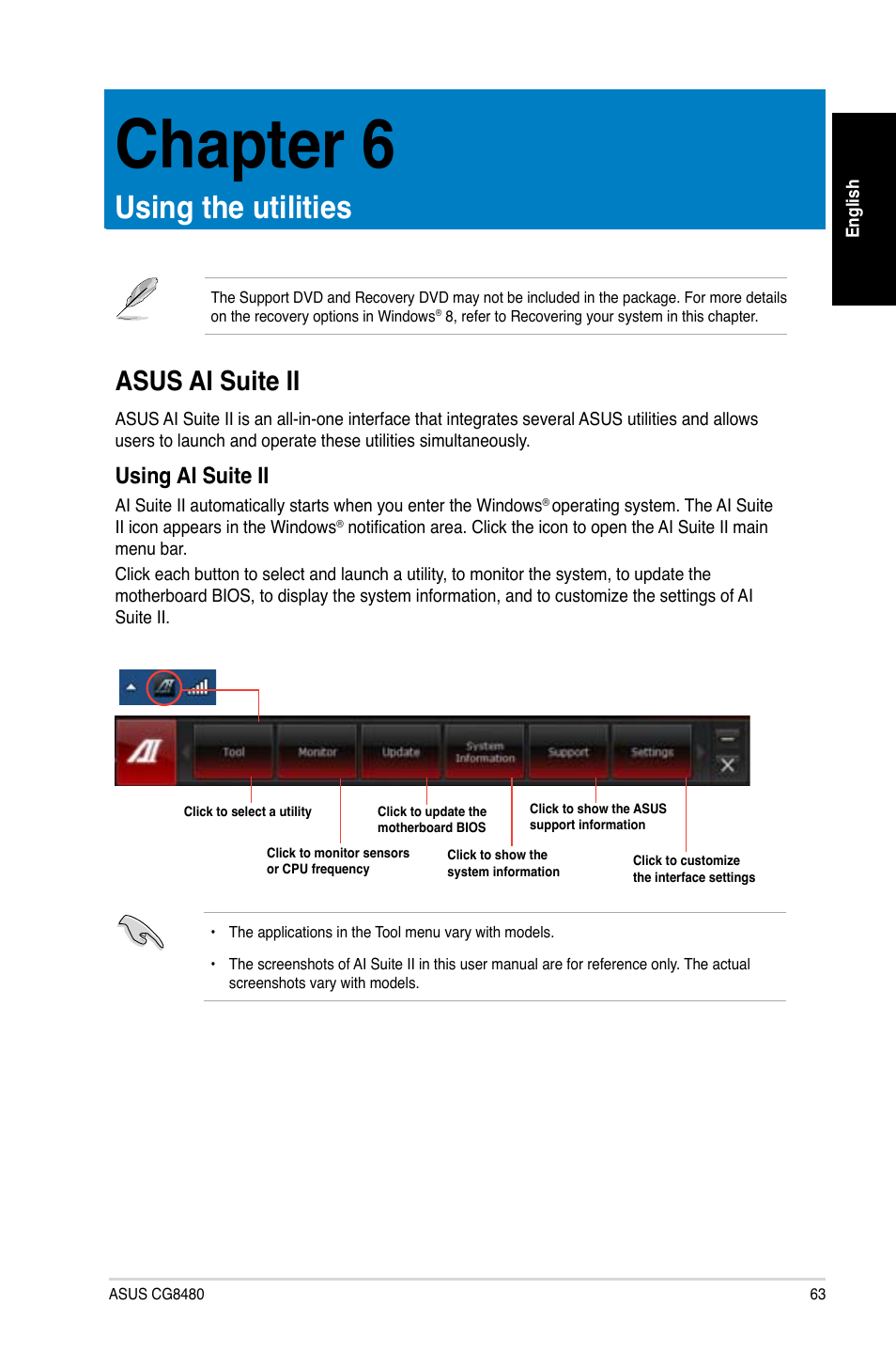 Chapter 6, Using the utilities, Asus ai suite ii | Using ai suite ii | Asus CG8480 User Manual | Page 63 / 98