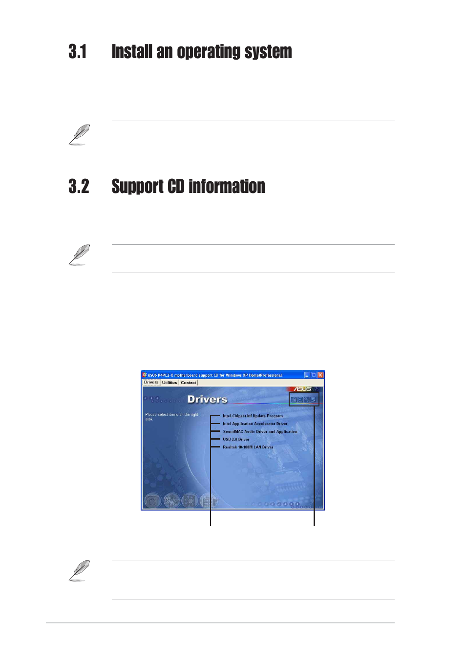 1 install an operating system, 2 support cd information, 1 running the support cd | Asus P4PE2-X User Manual | Page 62 / 64