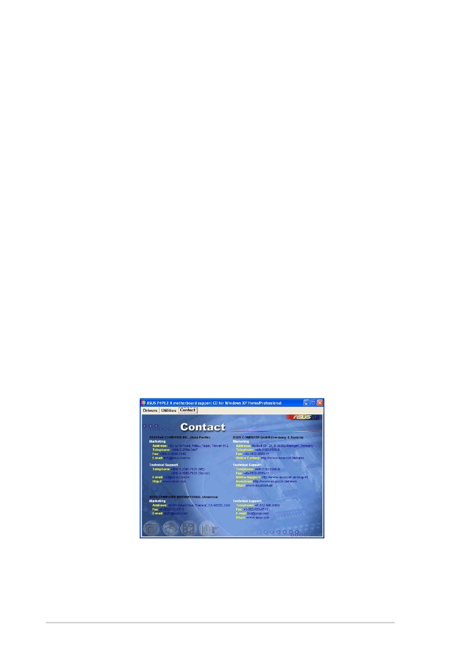 4 asus contact information, Asus pc probe, Asus update | Anti-virus utility, Acrobat reader, Asus screen saver | Asus P4PE2-X User Manual | Page 64 / 64