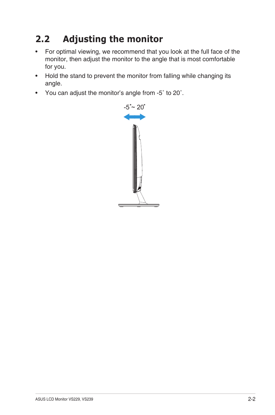 2 adjusting the monitor, Adjusting the monitor -2 | Asus VS239HV User Manual | Page 15 / 23