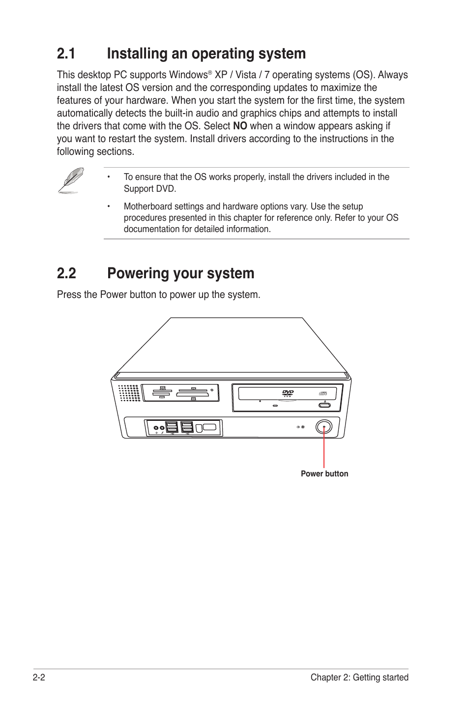 1 installing an operating system, 2 powering your system, Installing an operating system -2 | Powering your system -2 | Asus BP5268 User Manual | Page 16 / 33