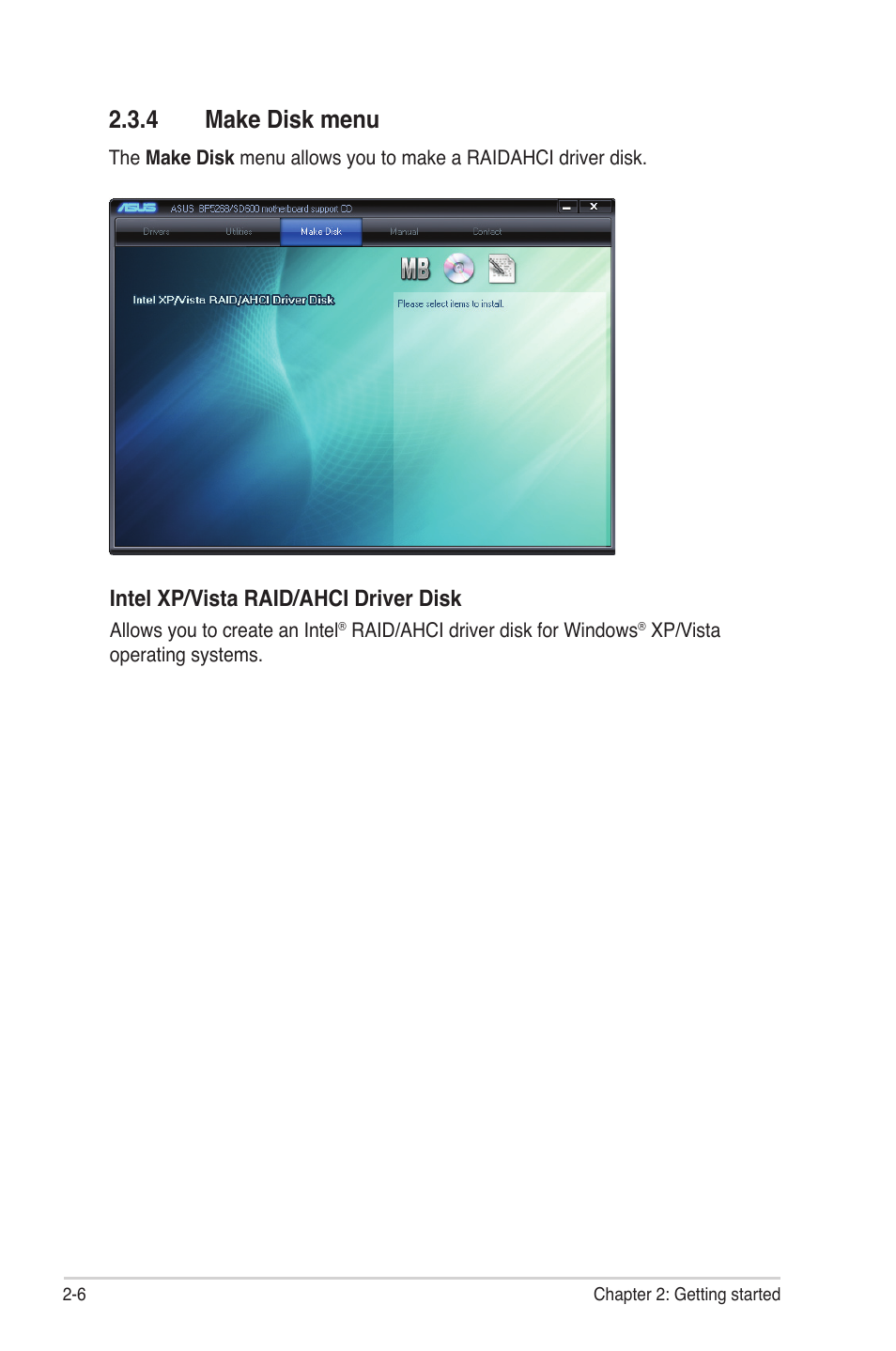 4 make disk menu, Make disk menu -6, Intel xp/vista raid/ahci driver disk | Asus BP5268 User Manual | Page 20 / 33