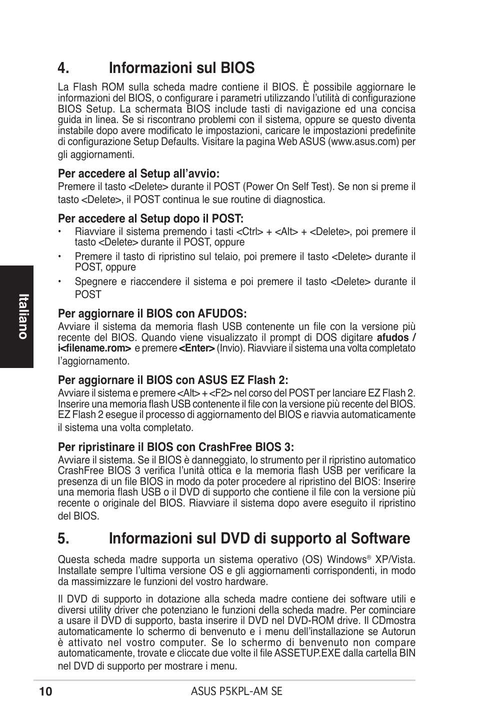 Informazioni sul bios, Informazioni sul dvd di supporto al software, Italiano | Asus P5KPL-AM SE User Manual | Page 10 / 38