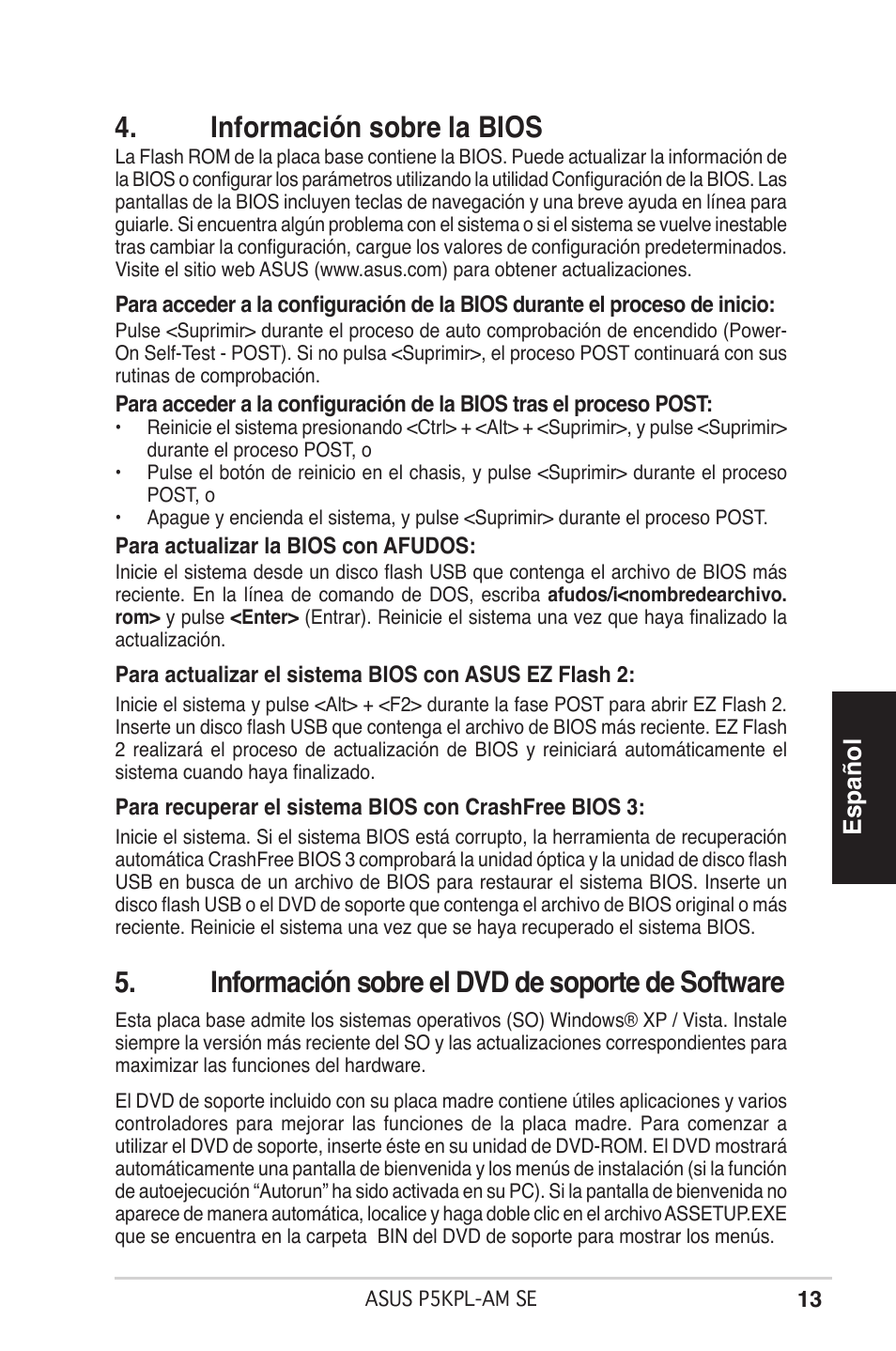 Información sobre la bios, Información sobre el dvd de soporte de software, Español | Asus P5KPL-AM SE User Manual | Page 13 / 38