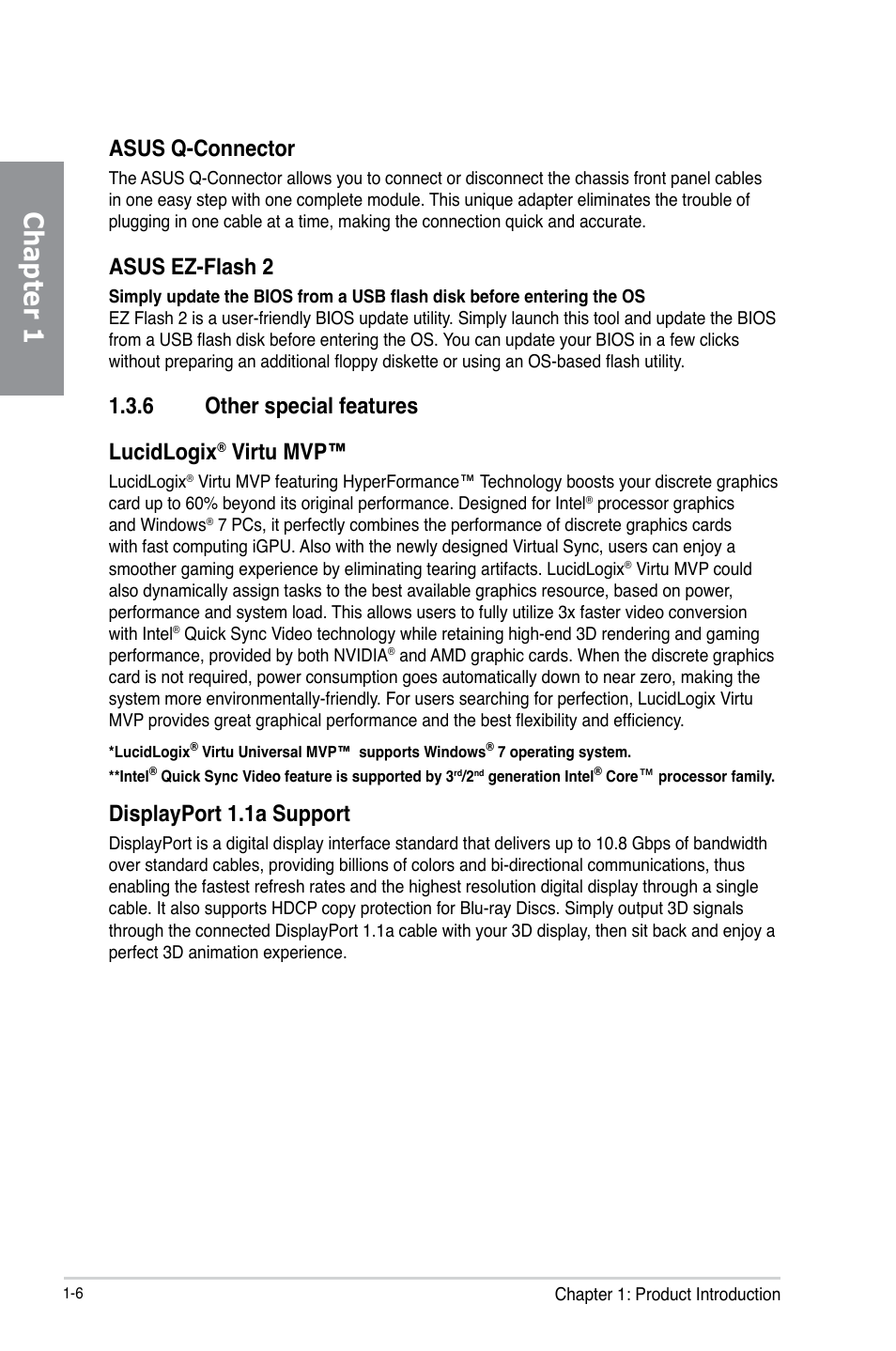 Chapter 1, Asus q-connector, Asus ez-flash 2 | 6 other special features lucidlogix, Virtu mvp, Displayport 1.1a support | Asus P8H77-M PRO User Manual | Page 20 / 156