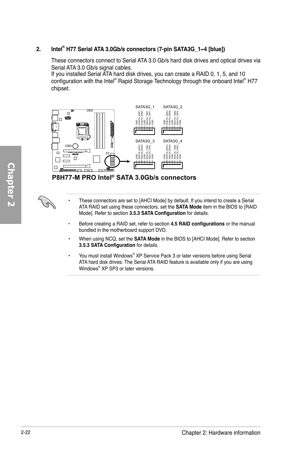 Chapter 2, P8h77-m pro intel, Sata 3.0gb/s connectors | Chapter 2: hardware information, Intel, Rapid storage technology through the onboard intel, H77 chipset, Xp sp3 or later versions, Sata3g_2, Sata3g_1 | Asus P8H77-M PRO User Manual | Page 44 / 156