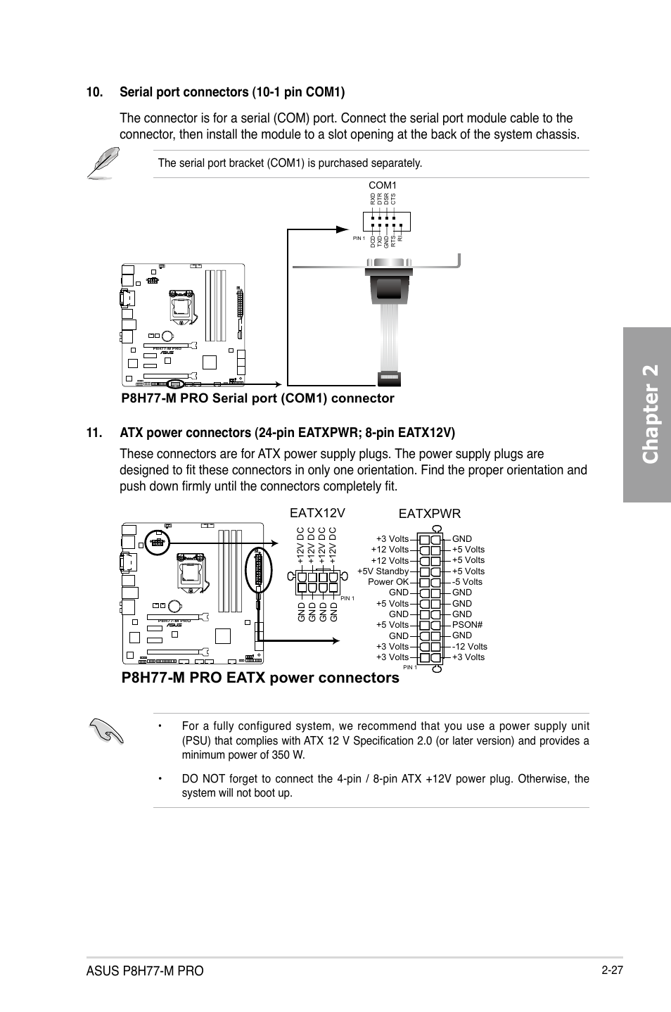 Chapter 2, P8h77-m pro eatx power connectors, Asus p8h77-m pro | P8h77-m pro serial port (com1) connector, Eatxpwr, Eatx12v | Asus P8H77-M PRO User Manual | Page 49 / 156