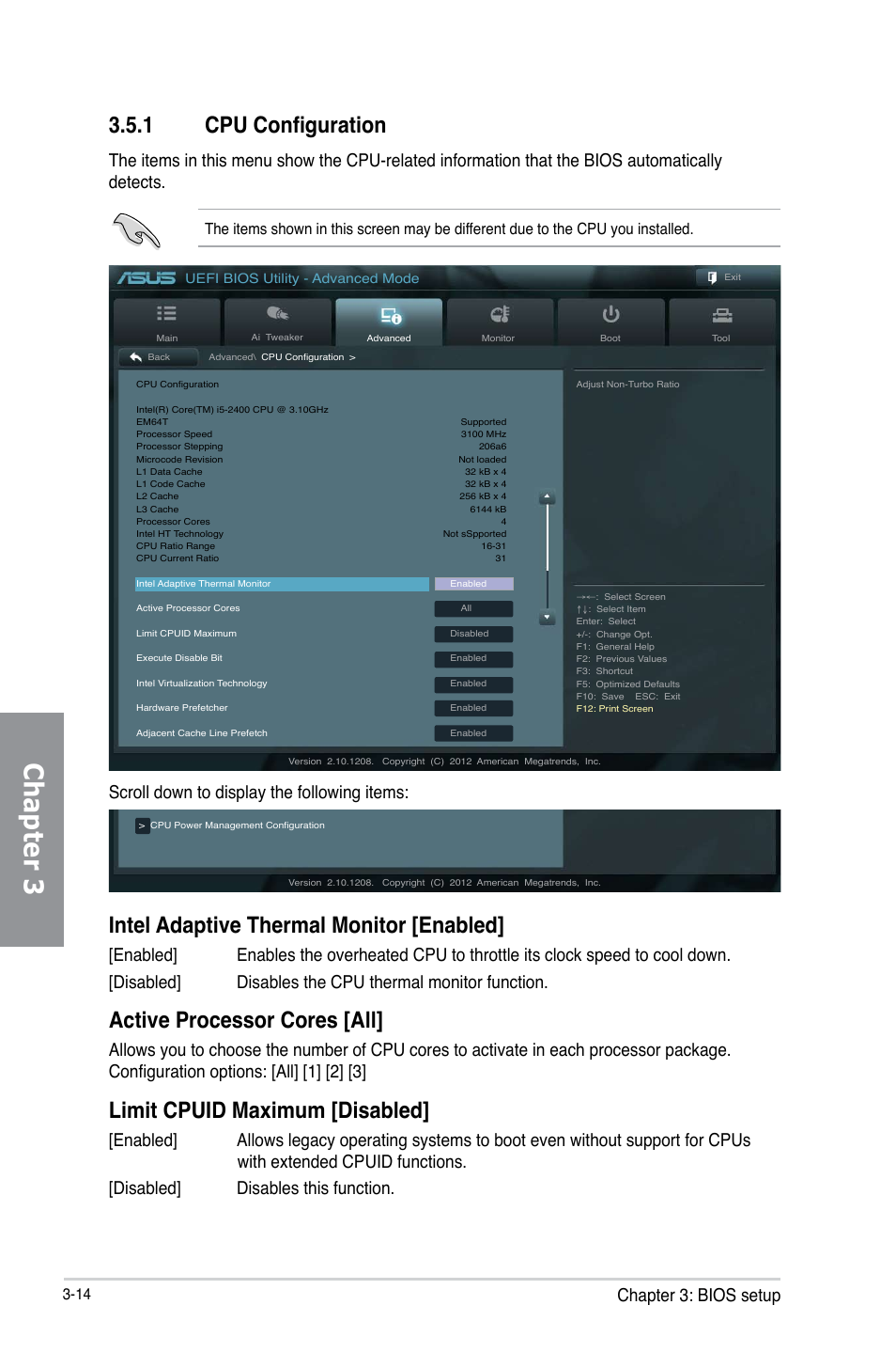 Chapter 3, 1 cpu configuration, Intel adaptive thermal monitor [enabled | Active processor cores [all, Limit cpuid maximum [disabled, Chapter 3: bios setup, Scroll down to display the following items | Asus P8H77-M PRO User Manual | Page 82 / 156