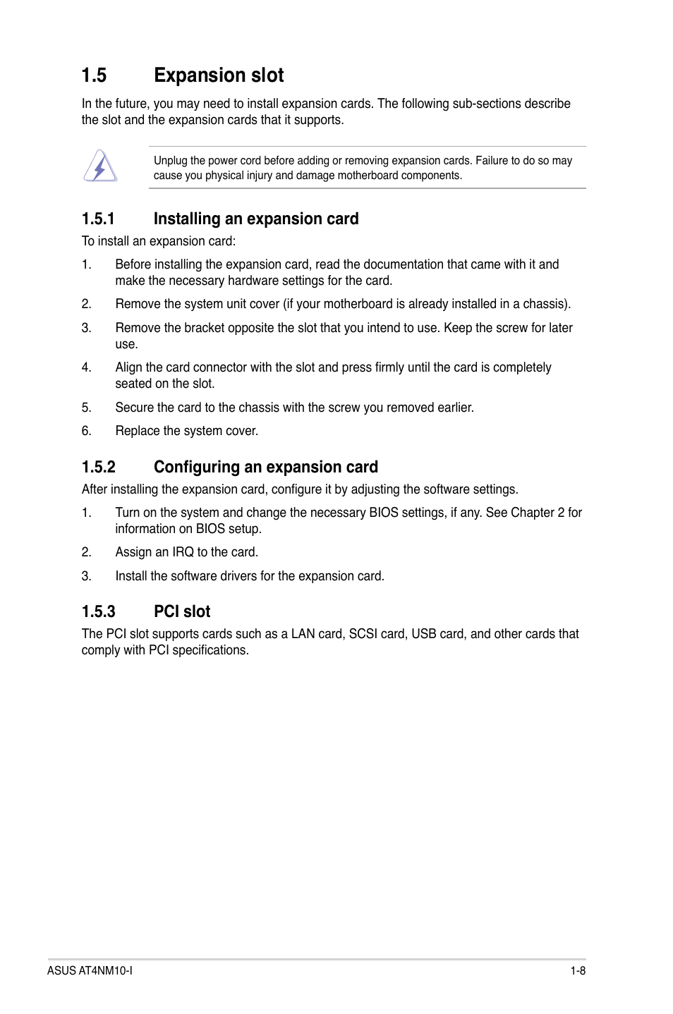 5 expansion slot, 1 installing an expansion card, 2 configuring an expansion card | 3 pci slot, Expansion slot -8 1.5.1, Installing an expansion card -8, Configuring an expansion card -8, Pci slot -8 | Asus AT4NM10-I User Manual | Page 17 / 44