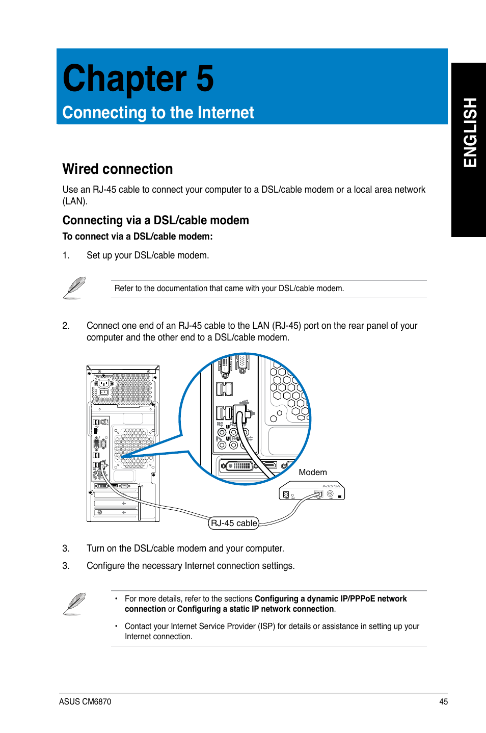 Chapter 5: connecting to the internet, Wired connection, Connecting to the internet | Chapter 5, En gl is h en gl is h | Asus CM6870 User Manual | Page 45 / 72