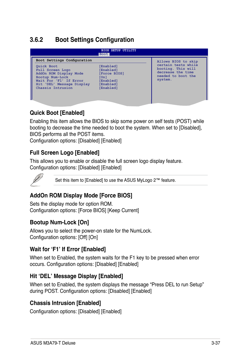 2 boot settings configuration, Boot settings configuration -37, Quick boot [enabled | Full screen logo [enabled, Addon rom display mode [force bios, Bootup num-lock [on, Wait for ‘f1’ if error [enabled, Hit ‘del’ message display [enabled, Chassis intrusion [enabled | Asus M3A79-T Deluxe User Manual | Page 101 / 164