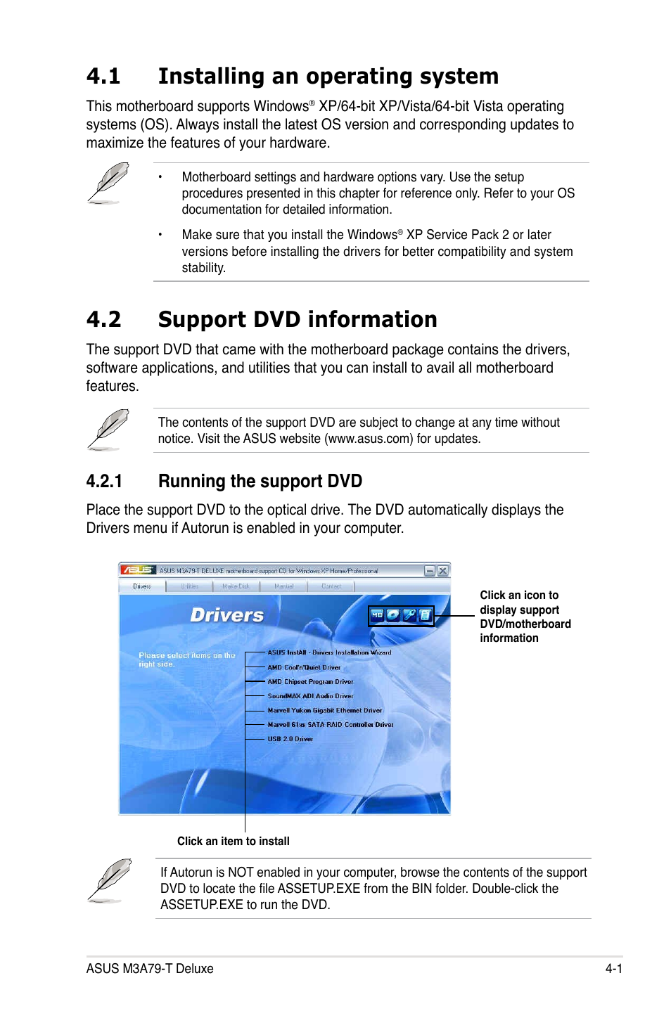 1 installing an operating system, 2 support dvd information, 1 running the support dvd | Installing an operating system -1, Support dvd information -1 4.2.1, Running the support dvd -1 | Asus M3A79-T Deluxe User Manual | Page 111 / 164