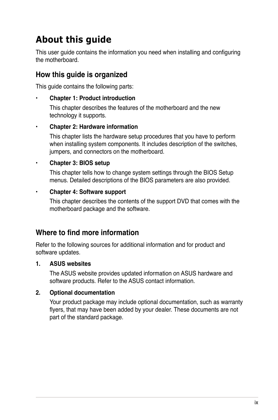 About this guide, Where to find more information, How this guide is organized | Asus M3A79-T Deluxe User Manual | Page 9 / 164