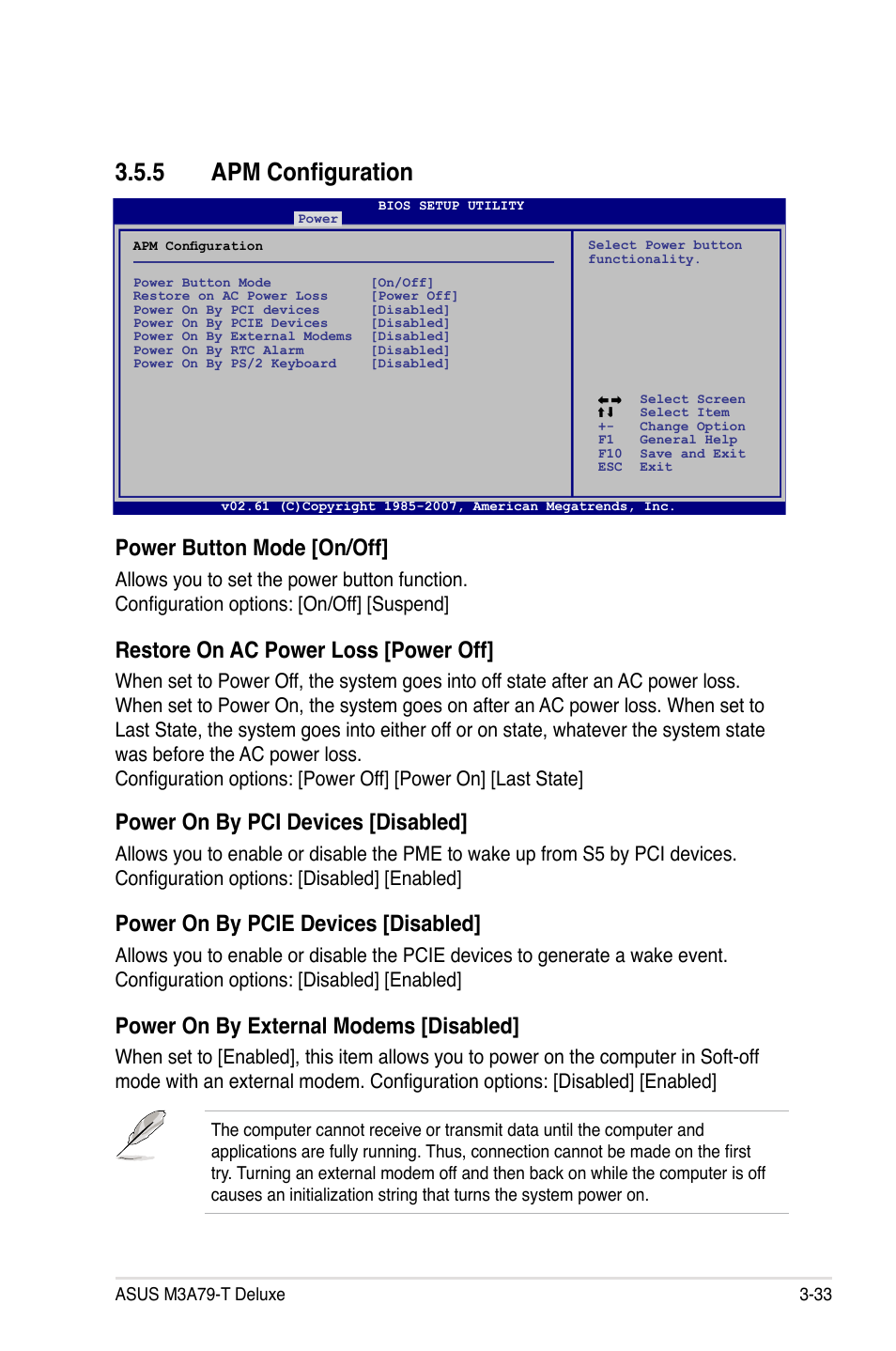 5 apm configuration, Apm configuration -33, Power button mode [on/off | Restore on ac power loss [power off, Power on by pci devices [disabled, Power on by pcie devices [disabled, Power on by external modems [disabled | Asus M3A79-T Deluxe User Manual | Page 97 / 164