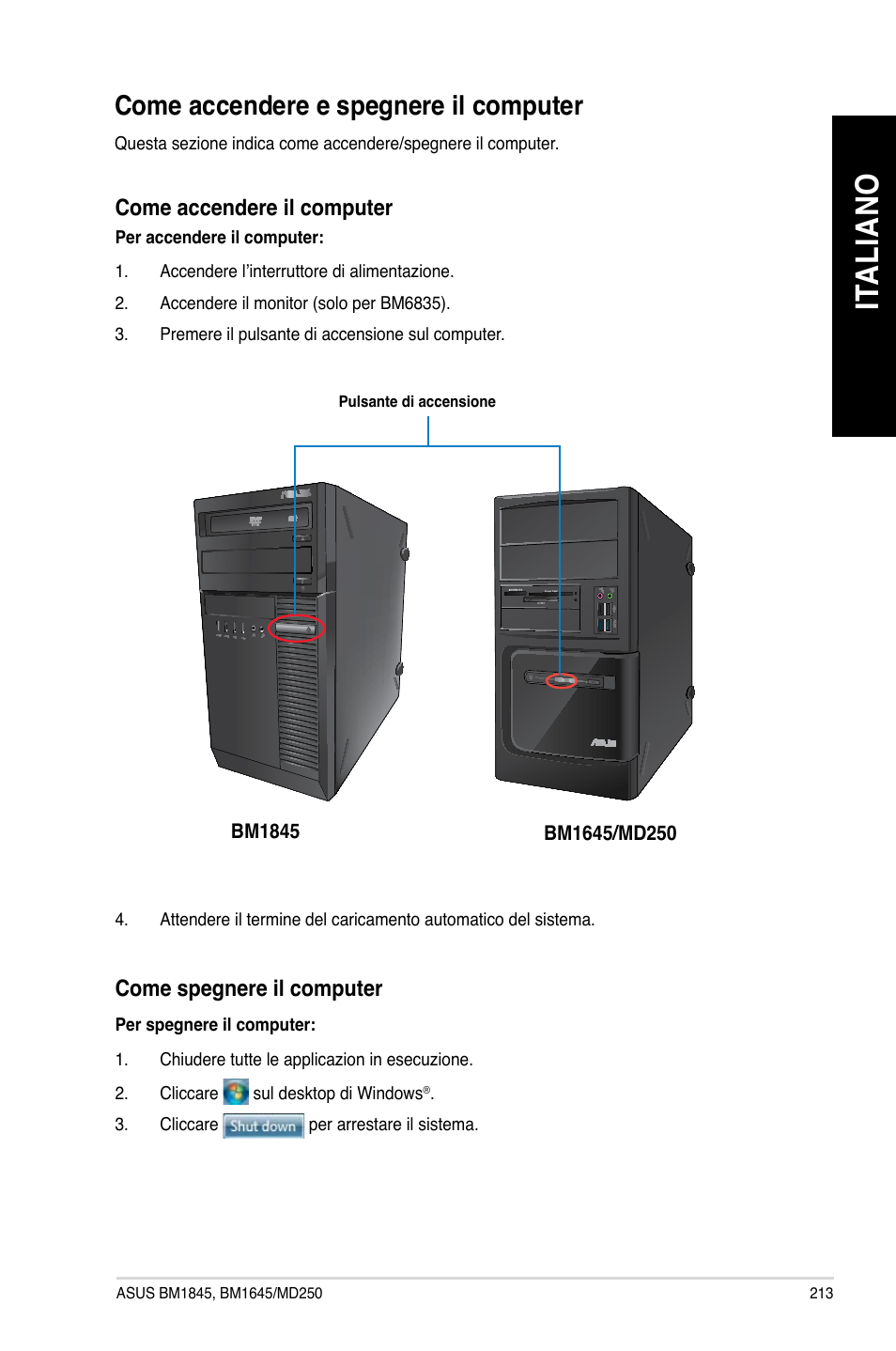 Come accendere e spegnere il computer, Ita lia no it al ia no | Asus BM1845 User Manual | Page 215 / 644