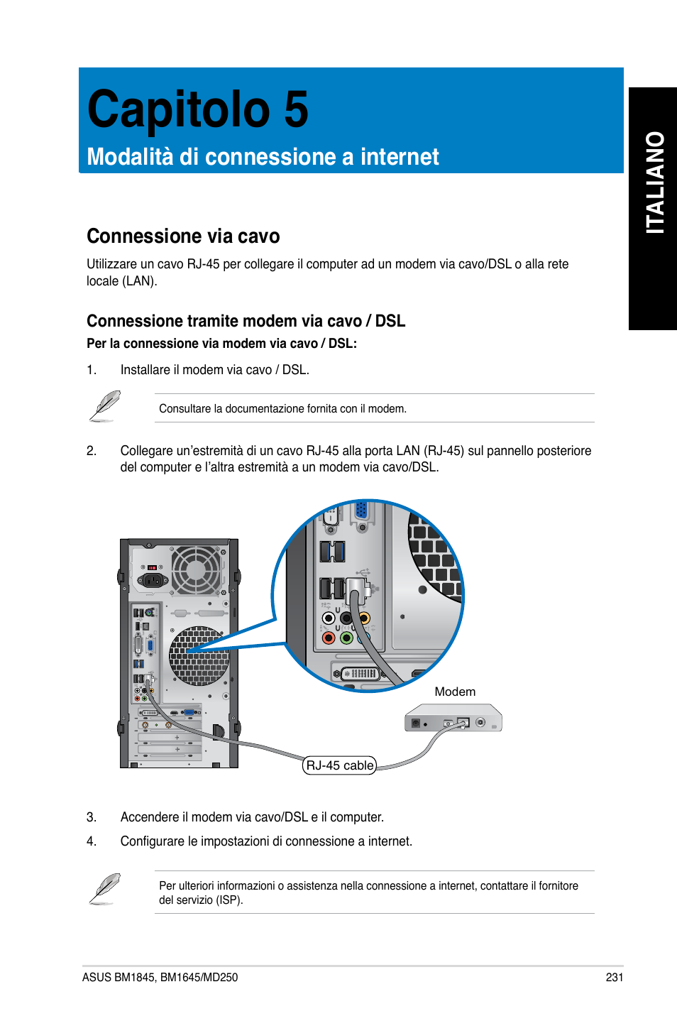 Capitolo 5, Modalità di connessione a internet, Connessione via cavo | Ita lia no it al ia no | Asus BM1845 User Manual | Page 233 / 644