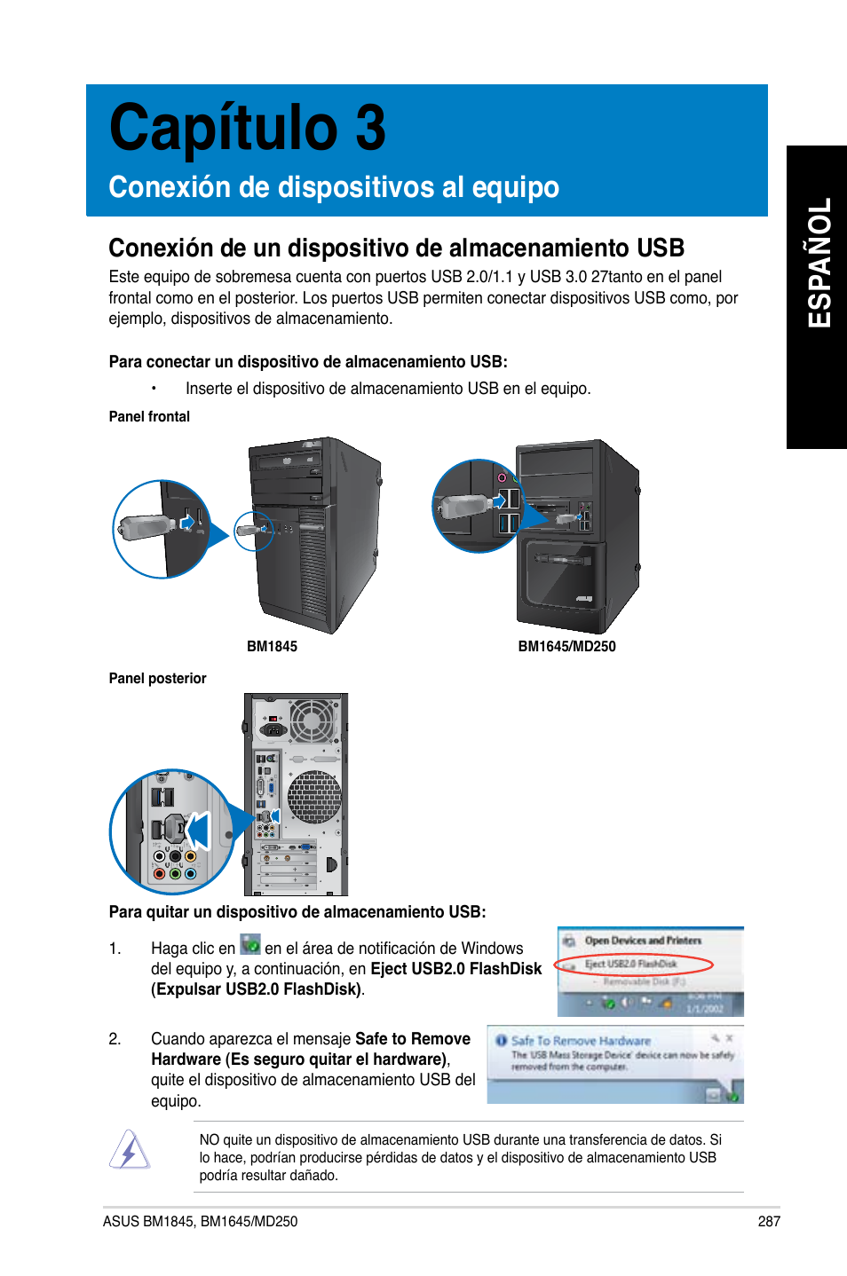 Capítulo 3, Conexión de dispositivos al equipo, Conexión de un dispositivo de almacenamiento usb | Es pa ño l es pa ño l | Asus BM1845 User Manual | Page 289 / 644