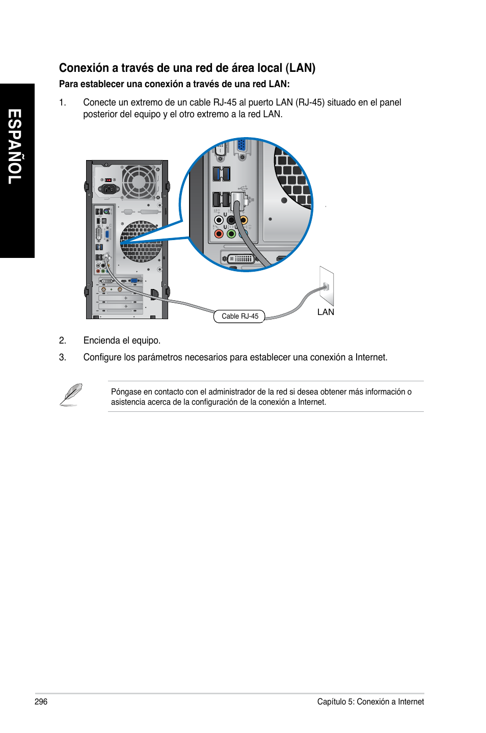 Es pa ño l es pa ño l, Conexión a través de una red de área local (lan) | Asus BM1845 User Manual | Page 298 / 644