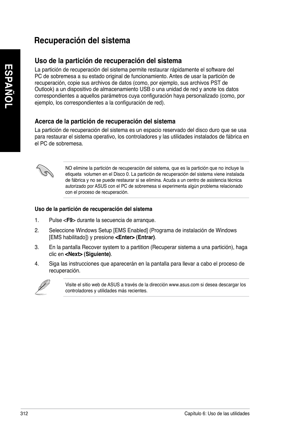 Recuperación del sistema, Es pa ño l es pa ño l es pa ño l es pa ño l | Asus BM1845 User Manual | Page 314 / 644