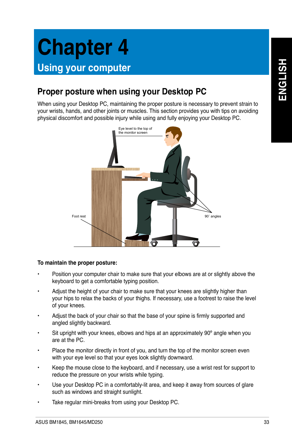 Chapter 4, Using your computer, Proper posture when using your desktop pc | Chapter.4, Using.your.computer, En gl is h en gl is h | Asus BM1845 User Manual | Page 35 / 644