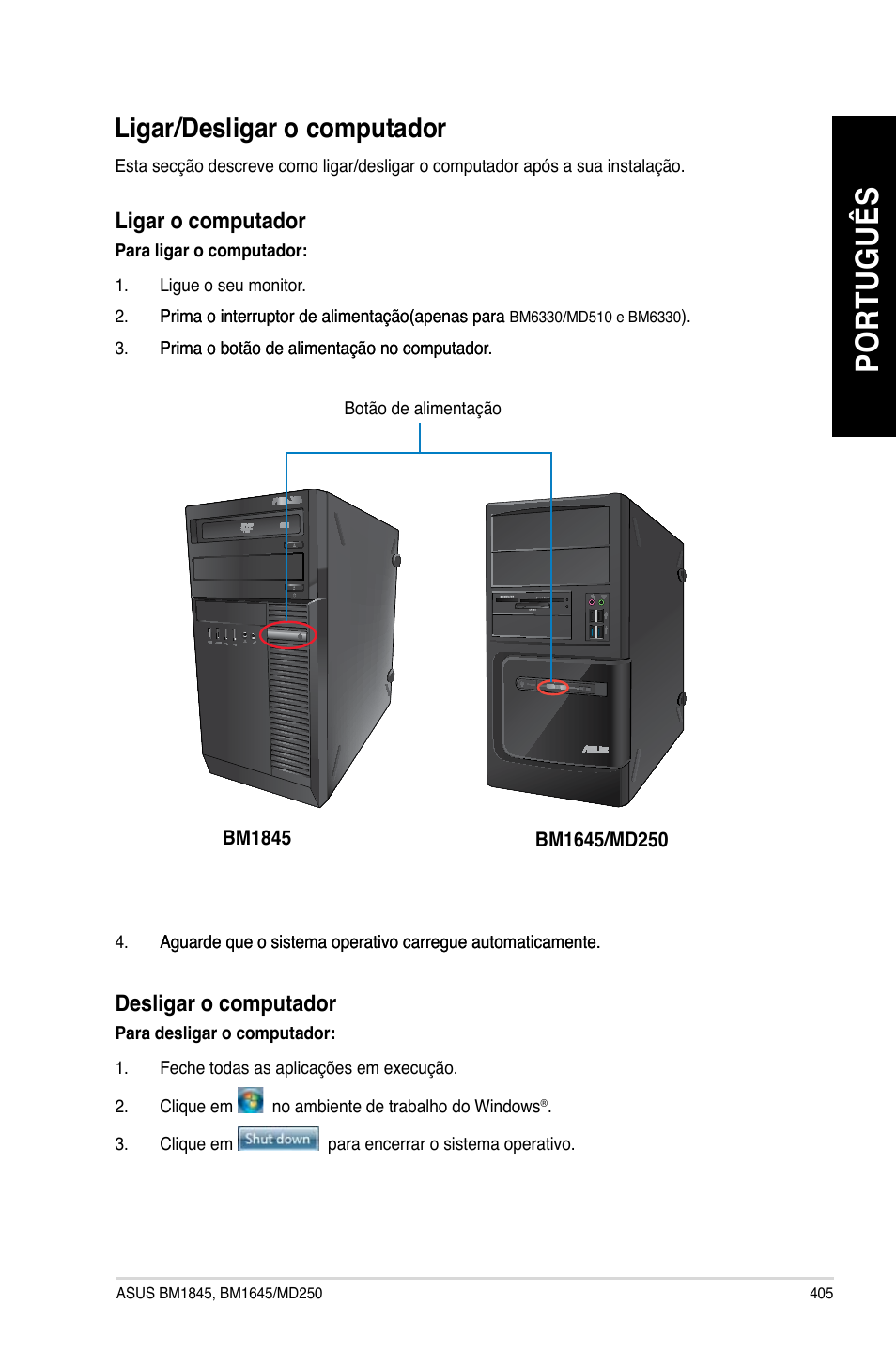 Ligar/desligar o computador, Po rt ug uê s po rt ug uê s | Asus BM1845 User Manual | Page 407 / 644