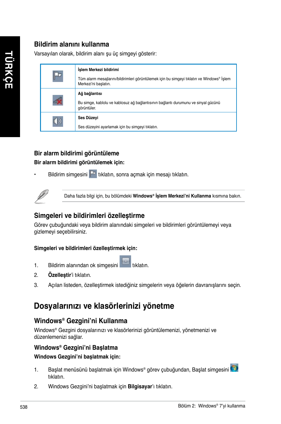 Dosyalarınızı ve klasörlerinizi yönetme, Tü rk çe tü rk çe tü rk çe tü rk çe | Asus BM1845 User Manual | Page 540 / 644