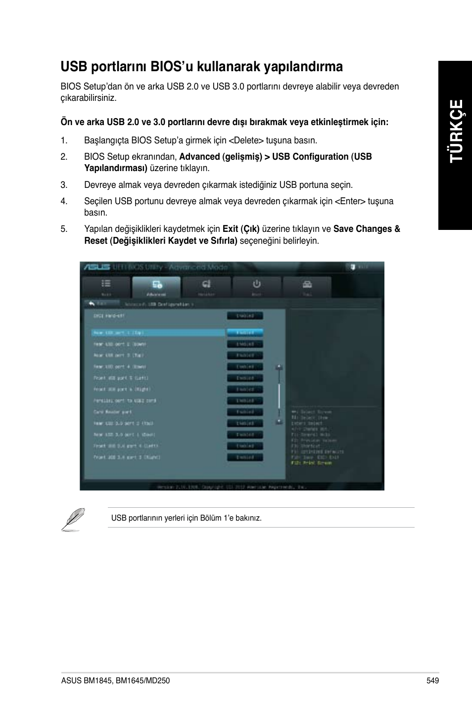 Usb portlarını bios’u kullanarak yapılandırma, Tü rk çe tü rk çe tü rk çe tü rk çe | Asus BM1845 User Manual | Page 551 / 644