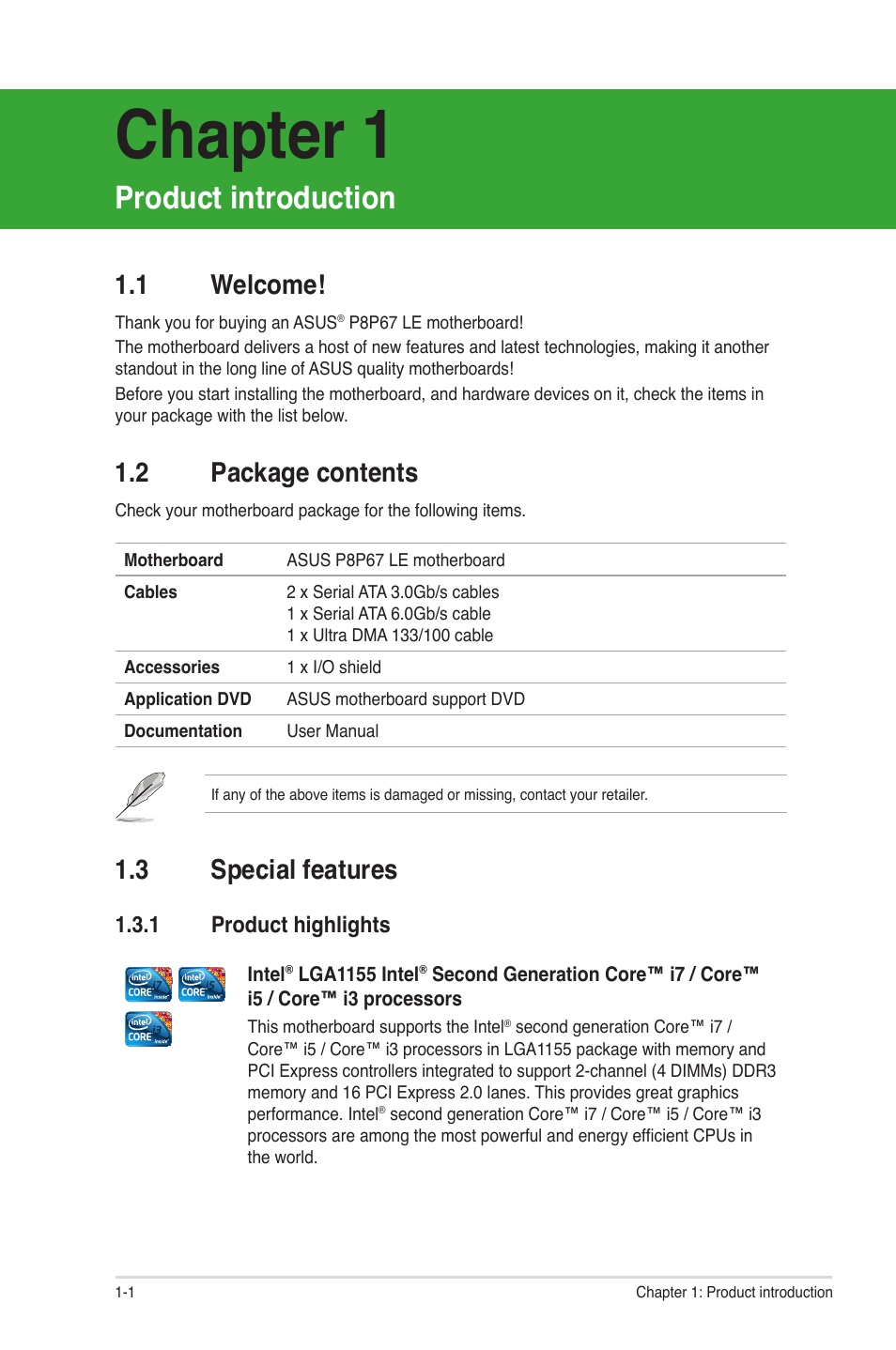 Chapter 1, Product introduction, 1 welcome | 2 package contents, 3 special features, 1 product highlights, Welcome! -1, Package contents -1, Special features -1 1.3.1, Product highlights -1 | Asus P8P67 LE User Manual | Page 13 / 84