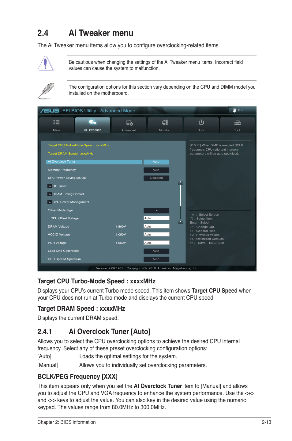 4 ai tweaker menu, 1 ai overclock tuner, Ai tweaker menu -13 2.4.1 | Ai overclock tuner -13, 1 ai overclock tuner [auto, Bclk/peg frequency [xxx, Displays the current dram speed, Chapter 2: bios information 2-13 | Asus P8P67 LE User Manual | Page 65 / 84