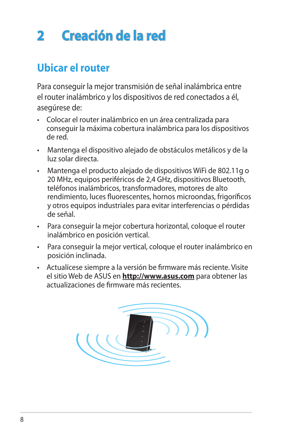 2 creación de la red, Ubicar el router | Asus RT-N65R User Manual | Page 8 / 70
