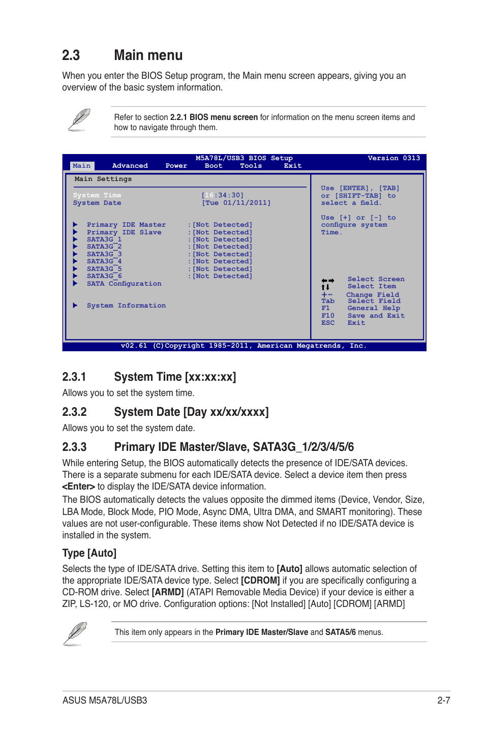 3 main menu, 1 system time [xx:xx:xx, 2 system date [day xx/xx/xxxx | 3 primary ide master/slave, sata3g_1/2/3/4/5/6, Main menu -7 2.3.1, System time [xx:xx:xx] -7, System date [day xx/xx/xxxx] -7, Primary ide master/slave, sata3g_1/2/3/4/5/6 -7, Type [auto | Asus M5A78L/USB3 User Manual | Page 47 / 66