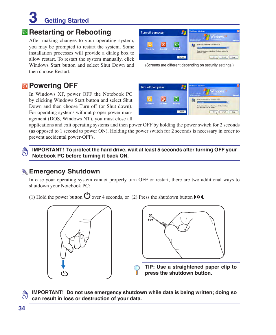 Restarting or rebooting, Powering off | Asus VX2 User Manual | Page 34 / 101