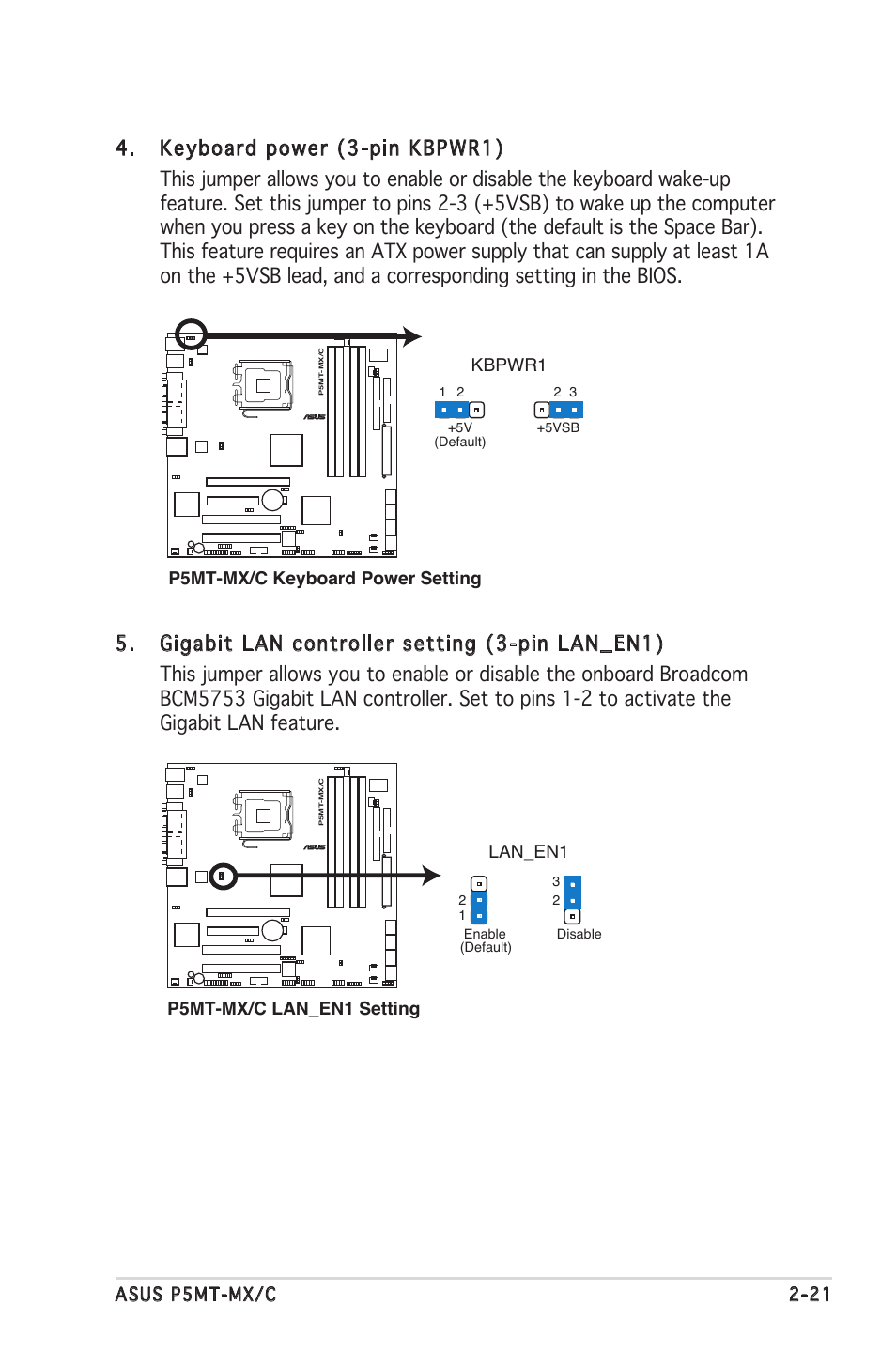 Asus p5mt-mx/c 2-21, P5mt-mx/c keyboard power setting kbpwr1, P5mt-mx/c lan_en1 setting | Lan_en1 | Asus P5MT-MX/C User Manual | Page 41 / 156