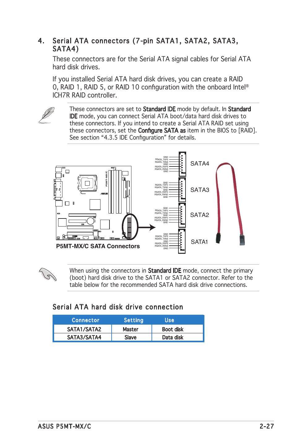 Ich7r raid controller, Serial ata hard disk drive connection, Asus p5mt-mx/c 2-27 | Sata2 sata3 sata4 | Asus P5MT-MX/C User Manual | Page 47 / 156