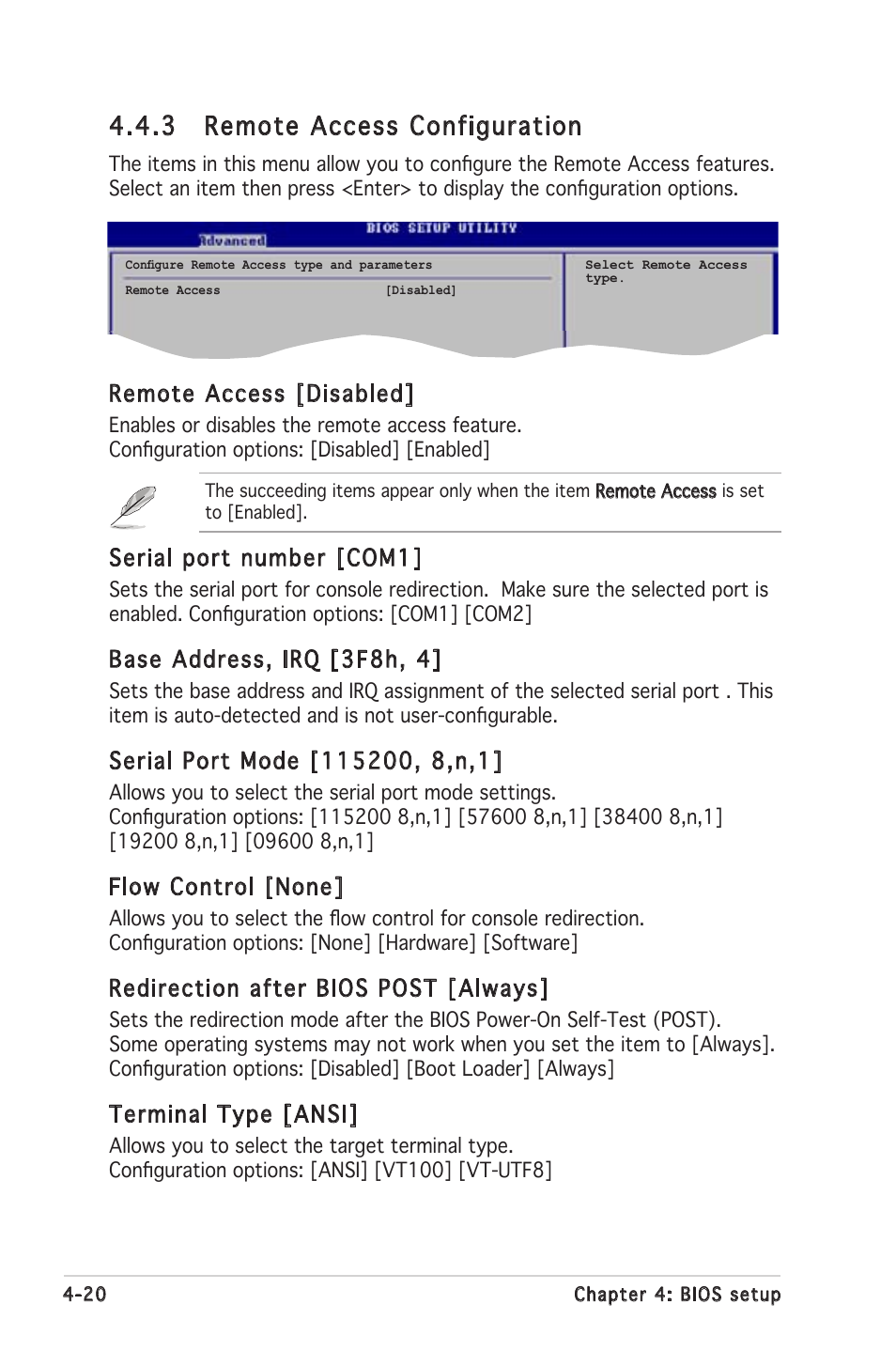 3 remote access configuration, Remote access [disabled, Serial port number [com1 | Base address, irq [3f8h, 4, Flow control [none, Redirection after bios post [always, Terminal type [ansi | Asus P5MT-MX/C User Manual | Page 78 / 156