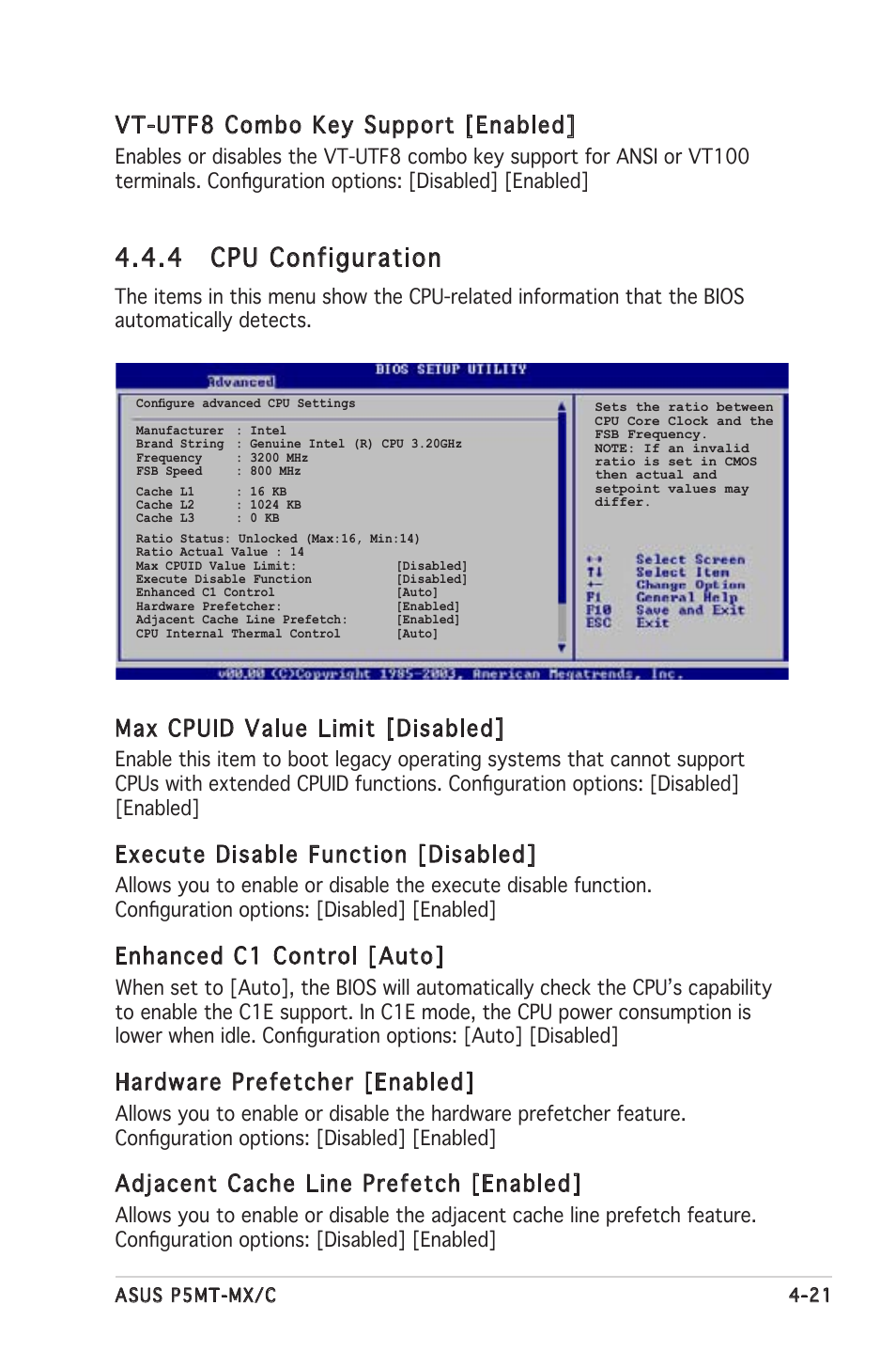 4 cpu configuration, Max cpuid value limit [disabled, Execute disable function [disabled | Enhanced c1 control [auto, Hardware prefetcher [enabled, Adjacent cache line prefetch [enabled, Vt-utf8 combo key support [enabled | Asus P5MT-MX/C User Manual | Page 79 / 156