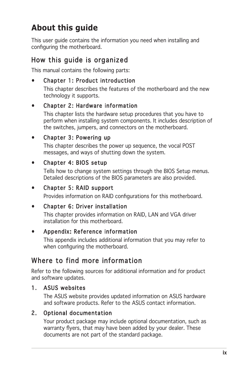 About this guide, How this guide is organized, Where to find more information | Asus P5MT-MX/C User Manual | Page 9 / 156